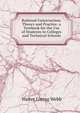 Railroad Construction: Theory and Practice. a Textbook for the Use of Students in Colleges and Technical Schools, Walter Loring Webb 