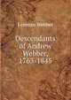 Descendants of Andrew Webber, 1763-1845, Lorenzo Webber 