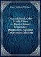 Deutschland, Oder Briefe Eines in Deutschland Reisenden Deutschen, Volume 3 (German Edition), Karl Julius Weber 