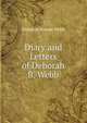 Diary and Letters of Deborah B. Webb, Deborah Brooks Webb 