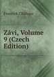 Zavi, Volume 9 (Czech Edition), Frantiek Chalupa 