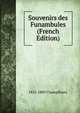 Souvenirs des Funambules (French Edition), 1821-1889 Champfleury 