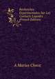 Recherches Experimentales Sur Les Contacts Liquides (French Edition), A Marius Chnoz 