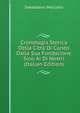 Cronologia Storica Della Citta Di Cuneo Dalla Sua Fondazione Sino Ai Di Nostri (Italian Edition), Sebastiano Maccario 