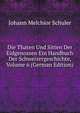 Die Thaten Und Sitten Der Eidgenossen Ein Handbuch Der Schweizergeschichte, Volume 6 (German Edition), Johann Melchior Schuler 