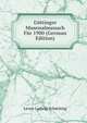 Gottinger Musenalmanach Fur 1900 (German Edition), Leven Ludwig Schucking 