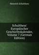 Schulthess' Europ?ischer Geschichtskalender, Volume 7 (German Edition), Heinrich Schulthess 