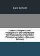 Ueber Zahigkeit Und Festigkeit in Der Oberflache Von Flussigkeiten Und Uber Flussige Lamellen . (German Edition), Karl Schutt 