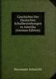 Geschichte Der Deutschen Schulbestrebungen in Amerika (German Edition), Herrmann Schuricht 