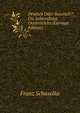 Deutsch Oder Russisch?: Die Lebensfrage Oesterreichs (German Edition), Franz Schuselka 