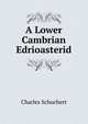 A Lower Cambrian Edrioasterid, Charles Schuchert 