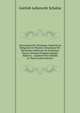 Astronomia Per Nicolaum Copernicum Religionis Et Pietatis Christianae Per Martinum Lutherum Ad Scripturae Sacrae Norman Purgatae Egregia Adjutrix: . Lipsiensi Pro Summis in Theol (Latin Edition), Gottlob Leberecht Schulze 
