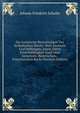 Die Juristische Personlichkeit Der Katholischen Kirche: Ihrer Institute Und Stiftungen, Sowie Deren Erwerbsfahigkeit Nach Dem Gemeinen, Bayerischen, . Franzosischen Recht (German Edition), Johann Friedrich Schulte 
