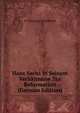 Hans Sachs in Seinem Verhaltnisse Zur Reformation (German Edition), Fr Guntram Schultheiss 