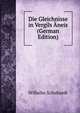 Die Gleichnisse in Vergils ?neis (German Edition), Wilhelm Schuhardt 