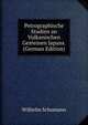 Petrographische Studien an Vulkanischen Gesteinen Japans. (German Edition), Wilhelm Schumann 