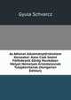 Az Athenei Alkotmanytortenelem Korszakai: Azon Csak Iment Folfedezett Gorog Munkaban Melyet Nemelyek Aristotelesnek Tulajdonitanak (Hungarian Edition), Gyula Schvarcz 
