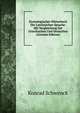 Etymologisches W?rterbuch Der Lateinischen Sprache: Mit Vergleichung Der Griechischen Und Deutschen (German Edition), Konrad Schwenck 