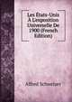Les ?tats-Unis ? L'exposition Universelle De 1900 (French Edition), Alfred Schweizer 