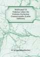 Waltrami Ut Videtur Liber De Unitate Ecclesiae Conservanda (Latin Edition), W Schwenckenbecher 