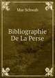 Bibliographie De La Perse, Mse Schwab 