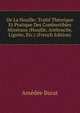 De La Houille: Traite Theorique Et Pratique Des Combustibles Mineraux (Houille, Anthracite, Lignite, Etc.) (French Edition), Amedee Burat 