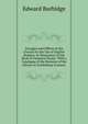Liturgies and Offices of the Church for the Use of English Readers, in Illustration of the Book of Common Prayer: With a Catalogue of the Remains of the Library of Archbishop Cranmer, Edward Burbidge 