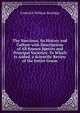 The Narcissus, Its History and Culture with Descriptions of All Known Species and Principal Varieties: To Which Is Added, a Scientific Review of the Entire Genus, Frederick William Burbidge 
