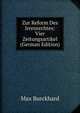 Zur Reform Des Irrenrechtes: Vier Zeitungsartikel (German Edition), Max Burckhard 