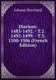 Diarium: 1483-1492. - T.2. 1492-1499. - T.3. 1500-1506 (French Edition), Johann Burchard 