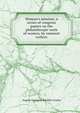 Woman's mission; a series of congress papers on the philanthropic work of women, by eminent writers, Angela Georgina Burdett-Coutts 