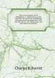 The coal measures of the Philippines. A rapid history of the discovery of coal in the archipelago and subsequent developments, with the full text of . the Uling-Lutac coal and railway concession, Charles H Burritt 