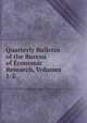 Quarterly Bulletin of the Bureau of Economic Research, Volumes 1-2, 