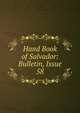 Hand Book of Salvador: Bulletin, Issue 58, 