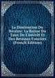La Diminution Du Revenu: La Baisse Du Taux De L'int?r?t Et Des Revenus Fonciers (French Edition), 
