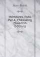 Memoires, Publ. Par A. Chassaing (Swedish Edition), Jean Burel 