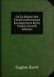 De La Misere Des Classes Laborieuses En Angleterre Et En France (French Edition), Eugene Buret 