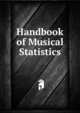 Handbook of Musical Statistics, 