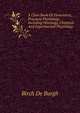 A Class Book Of Elementary, Practical Physiology; Including Histology, Chemical And Experimental Physiology, Birch De Burgh 