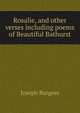 Rosalie, and other verses including poems of Beautiful Bathurst, Joseph Burgess 