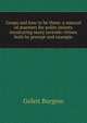 Goops and how to be them: a manual of manners for polite infants inculcating many juvenile virtues both by precept and example, Burgess Gelett 