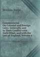 Commentaries On Colonial and Foreign Laws: Generally, and in Their Conflict with Each Other, and with the Law of England, Volume 4, William Burge 