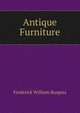 Antique Furniture, Frederick William Burgess 