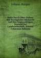 Reise Durch Ober-Italien, Mit Vorzuglicher Rucksicht Auf Den Gegenwartigen Zustand Der Landwirthschaft, Volume 1 (German Edition), Johann Burger 