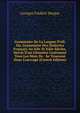 Grammaire De La Langue D'o?l; Ou, Grammaire Des Dialectes Fran?ais Au Xiie Et Xiiie Si?cles, Suivie D'un Glossaire Contenant Tous Les Mots De . Se Trouvent Dans L'ouvrage (French Edition), Georges Frederic Burguy 