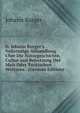 D. Johann Burger's . Vollstndige Abhandlung Uber Die Naturgeschichte, Cultur and Benutzung Des Mais Oder Turkischen Weitzens . (German Edition), Johann Burger 