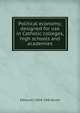 Political economy; designed for use in Catholic colleges, high schools and academies, Edmund J. 1858-1941 Burke 