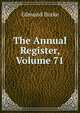 The Annual Register, Volume 71, Burke Edmund 