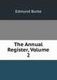 The Annual Register, Volume 2, Edmund Burke 