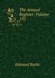 The Annual Register, Volume 132, Burke Edmund 